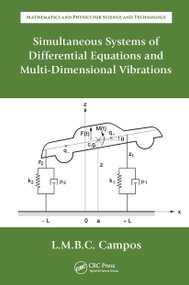Simultaneous Systems of Differential Equations and Multi-Dimensional Vibrations by Luis Manuel Braga da Costa Campos, 9781032653747