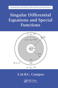 Singular Differential Equations and Special Functions by Luis Manuel Braga da Costa Campos, 9781032653754