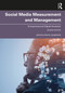 Social Media Measurement and Management (Entrepreneurial Digital Analytics) by Jeremy Harris Lipschultz, 9781032247861