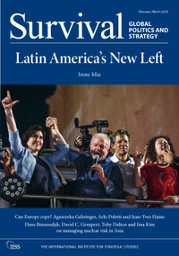 Survival: February - March 2023 by The International Institute for Strategic Studies (IISS), 9781032537092