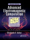 Advanced Electromagnetic Computation by Dikshitulu K. Kalluri, 9780367873868
