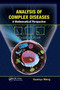 Analysis of Complex Diseases (A Mathematical Perspective) by PhD, Guanyu Wang, 9780367379001