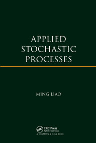 Applied Stochastic Processes by Ming Liao, 9780367379773