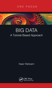 Big Data (A Tutorial-Based Approach) - 9780367183455 by Nasir Raheem, 9780367183455