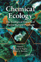 Chemical Ecology (The Ecological Impacts of Marine Natural Products) by Melany P. Puglisi, Mikel A. Becerro, 9780367733308
