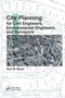 City Planning for Civil Engineers, Environmental Engineers, and Surveyors by Kurt W. Bauer, 9780367385187