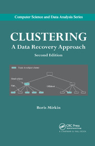 Clustering (A Data Recovery Approach, Second Edition) by Boris Mirkin, 9780367380793