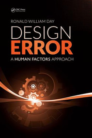 Design Error (A Human Factors Approach) by Ronald William Day, 9781498783675