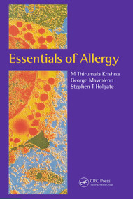 Essentials of Allergy by M Thirumala Krishna, George Mavroleon, Stephen T Holgate, 9781853177835