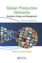Global Production Networks (Operations Design and Management, Second Edition) by Ander Errasti, 9781138077270