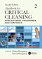 Handbook for Critical Cleaning (Applications, Processes, and Controls, Second Edition) by Barbara Kanegsberg, Ed Kanegsberg, 9781138077324