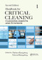 Handbook for Critical Cleaning (Cleaning Agents and Systems, Second Edition) by Barbara Kanegsberg, Edward Kanegsberg, 9781138074569