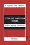 Integrable Hamiltonian Systems (Geometry, Topology, Classification) by A.V. Bolsinov, A.T. Fomenko, 9780367394509