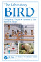 The Laboratory Bird by Douglas K Taylor, Vanessa K Lee, Karen R Strait, 9781466593626