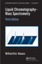 Liquid Chromatography-Mass Spectrometry by Wilfried M.A. Niessen, 9780367577827