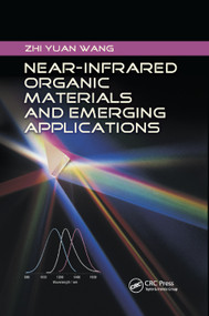 Near-Infrared Organic Materials and Emerging Applications by Zhi Yuan Wang, 9780367380076