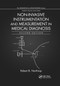 Non-Invasive Instrumentation and Measurement in Medical Diagnosis by Robert B. Northrop, 9780367875633
