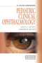 Pediatric Clinical Ophthalmology (A Color Handbook) by Scott Olitsky, Leonard Nelson, 9781840761511