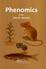 Phenomics by John M. Hancock, 9780367378929