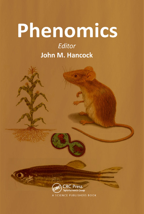 Phenomics by John M. Hancock, 9780367378929
