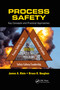 Process Safety (Key Concepts and Practical Approaches) by James A. Klein, Bruce K. Vaughen, 9780367736170