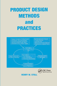 Product Design Methods and Practices by Henry W. Stoll, 9780367399702