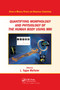 Quantifying Morphology and Physiology of the Human Body Using MRI by L. Tugan Muftuler, 9780367380090