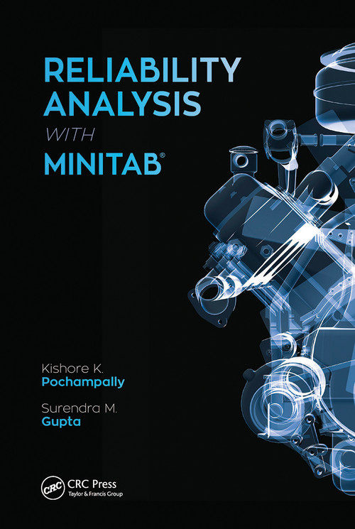 Reliability Analysis with Minitab by Kishore Kumar Pochampally, Surendra M. Gupta, 9780367783105