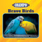 Brave Birds by Joyce Markovics, 9781668946848