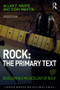 Rock: The Primary Text (Developing a Musicology of Rock) by Allan Moore, Remy Martin, 9781472462404