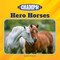 Hero Horses by Joyce Markovics, 9781668946879