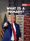 What Is a Primary? by Samantha Bell, 9781668947142