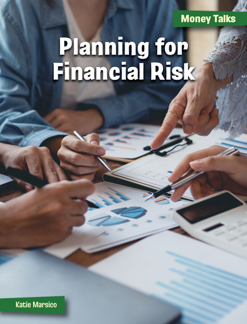 Planning for Financial Risk by Katie Marsico, 9781668947074