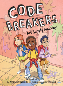 Art Supply Anarchy by Amanda Gebhardt, Leo Trinidad, 9781668946497