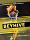 Beyoncé's BeyHive by Virginia Loh-Hagan, 9781668947449