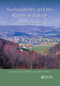 Sustainability and the Rights of Nature (An Introduction) by Cameron La Follette, Chris Maser, 9780367884352