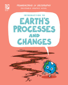 Introduction to Earth's Processes and Changes by Izzi Howell, Steve Evans, 9781668947173