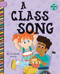 A Class Song by Elizabeth Scully, Laura Gomez, 9781668946381