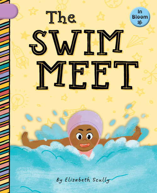 The Swim Meet by Elizabeth Scully, Laura Gomez, 9781668946466