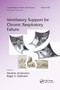 Ventilatory Support for Chronic Respiratory Failure by Nicolino Ambrosino, Roger S. Goldstein, 9780367387686