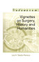 Vignettes on Surgery, History and Humanities by Luis Horacio Toledo-Pereyra, 9781570596575
