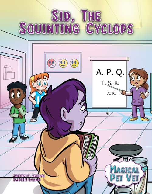 Sid, the Squinting Cyclops by Jason M. Burns, Renata García, Dustin Evans, 9781668947517