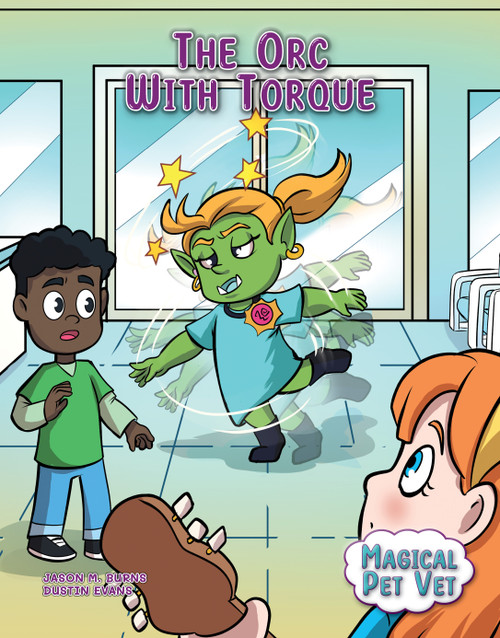 The Orc with Torque by Jason M. Burns, Renata García, Dustin Evans, 9781668947531