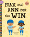 Max and Ann for the Win - 9781668947807 by Cecilia Minden, Rachael McLean, 9781668947807