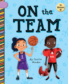 On the Team - 9781668947838 by Cecilia Minden, Sharon Sordo, 9781668947838