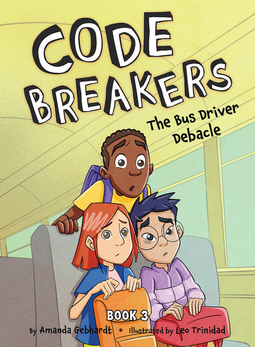 The Bus Driver Debacle - 9781668947913 by Amanda Gebhardt, Leo Trinidad, 9781668947913