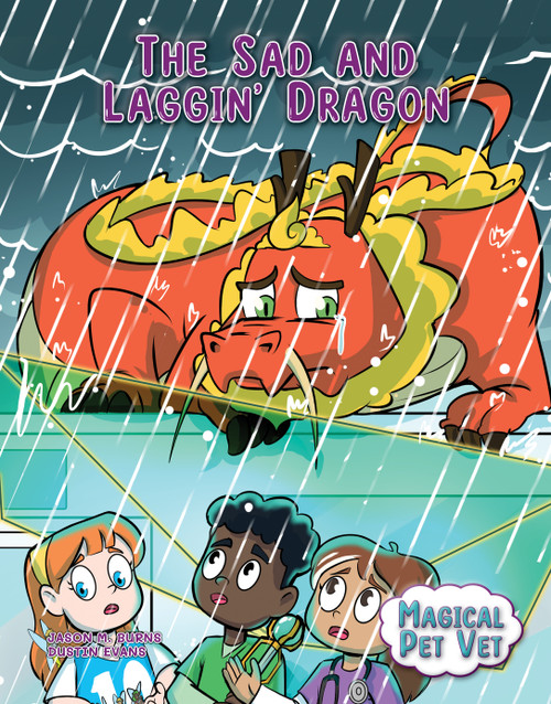 The Sad and Laggin' Dragon - 9781668948934 by Jason M. Burns, Renata García, Dustin Evans, 9781668948934