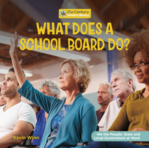 What Does a School Board Do? - 9781668948149 by Kevin Winn, 9781668948149