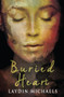 Buried Heart by Laydin  Michaels, 9781626398016