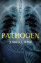 Pathogen by Jessica Webb, 9781626398337